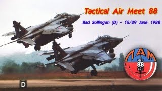 Tactical Air Meet 88 - Bad Söllingen (D) - 16/29 June 1988