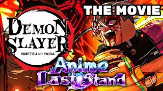 Can You Beat Anime Last Stand Using DEMON SLAYER Units Only? - The Movie