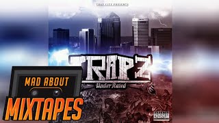 Trapz - Can't Make This Up [Underrated]