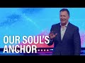 Our Soul's Anchor | Steve Jamison | Eastridge Church