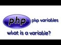 php variables | Declare variable |  what is a variable?