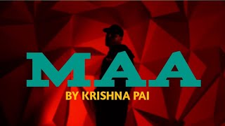 maa || krishna pai || official rap music video||