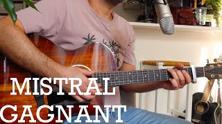 Mistral Gagnant 🌬️ (Renaud) | Reprise guitare et Tuto