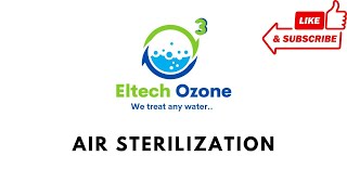 Eltech Ozone Generator for Air Sterilization