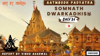 SOMNATH PADYATRA : Day 31 - Entering Rann of Kutchh and towards Jamnagar