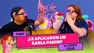 T5E21 ¡Le Aplicaron Un Karla Panini! 😭 Ft. @celiscoco #chismes