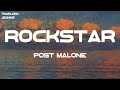 Post Malone - rockstar (feat. 21 Savage) (Lyrics)