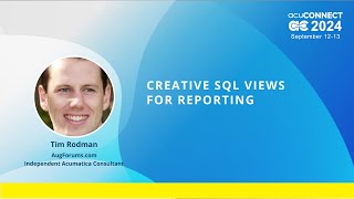 AcuCONNECT 2024: Day 2 - Creative SQL Views for Reporting