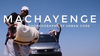 Machayenge - Emiway Bantai || Urban Core Choreography