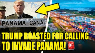 Trump ROASTED For Insane Plan To INVADE Panama