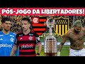 PÓS-JOGO DAS QUARTAS DA COPA LIBERTADORES! FLAMENGO X PEÑAROL, EM CAMPEÓN DEL SIGLO!