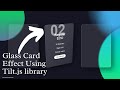 Glass Card Hover Effects | Using Html CSS Glass morphism Effects