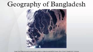 Geography of Bangladesh