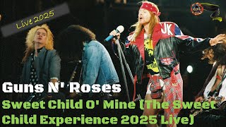 Guns N' Roses - Sweet Child O' Mine (The Sweet Child Experience 2025 Live)