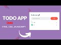 Todo List app made with HTML, CSS and JS || Part 2