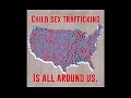 Child Sex trafficking is no game
