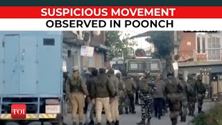 Jammu and Kashmir LATEST: Security forces launch Search Operation in Poonch after suspected movement