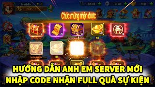 OMG3Q S761 HƯỚNG DẪN ANH EM SERVER MỚI NHẬP CODE NHẬN FULL QUÀ SỰ KIỆN VÀ KHUI QUÀ PHIÊN BẢN MỚI!