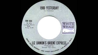 1971 HITS ARCHIVE: 1900 Yesterday - Liz Damon’s Orient Express (mono 45)