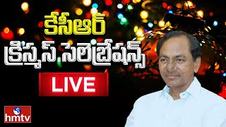 LIVE : కేసీఆర్ క్రిస్మస్ సెలెబ్రేషన్స్ | CM KCR Christmas Celebrations | hmtv News