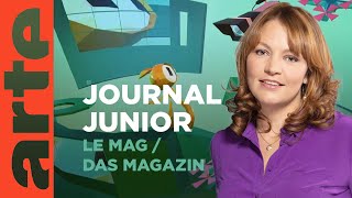 ARTE Junior, le mag - ARTE