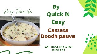 Cassata Doodh Pauva, Sharad Poonam Special Recipe, Doodh Pauva