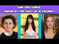 Guess the Movie by the Cast in 10 Seconds