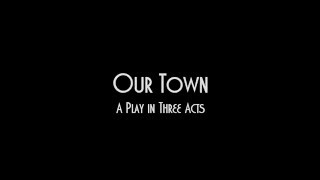 "Our Town" Trailer (2016)