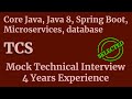 Microservices, Database, Java 8 Interview Questions | TCS Mock Technical Java Interview
