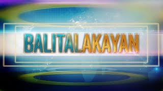 WATCH: Balitalakayan - August 26, 2021