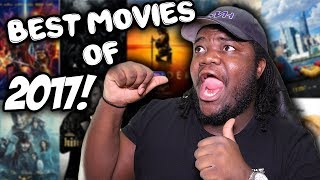 Top 10 BEST Movies Of 2017!