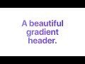 Gradient Headers with Tailwind