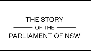 The Story of the Parliament of NSW