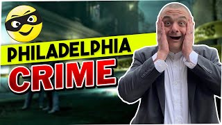Philly Crime! WHAT IS GOING ON?
