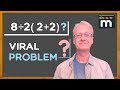 😱😱 8 ÷ 2(2 + 2) : the maths problem that went viral