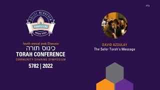 THE UNIQE QUALITY OF THE SEFER TORAH | Kinus Torah 5782 | David Azoulay