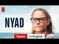 NYAD (Teaser) | Trailer in English | Netflix