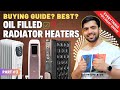 India’s Most Detailed Oil-Filled Radiator Buying Guide | Pros, Cons, & Best Models! [2024]