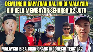 DEMI KE MALAYSIA, ORANG INDONESIA INI HARUS RELA KEHILANGAN 82 JUTA...