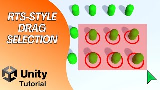 Master Multi-Unit Selection in Unity! RTS style Drag Select Box