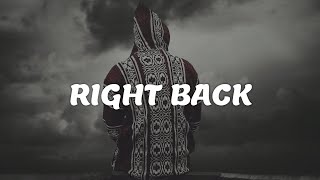 Khalid - Right Back [Lyrics] ft. A Boogie Wit Da Hoodie