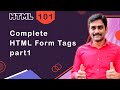 HTML Forms Tutorial Part1🔥 Input Types, Textarea, Select  (Beginner Tutorial - Episode 101)