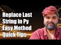 How to Replace the Last Occurrence of a Specific String in Python