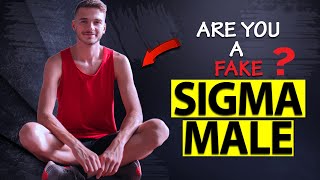 12 Signs You’re a Fake Sigma Male - Bloke Box Sigma Male