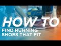 How to Find Running Shoes That Fit