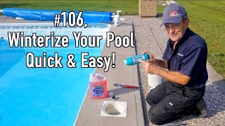 #106 Winterize Your Pool – Quick \u0026 Easy! | At The Ranch