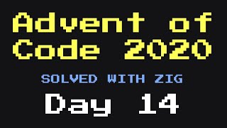 Multicast memory model pains ⚡ Advent of Code in Zig Day 14