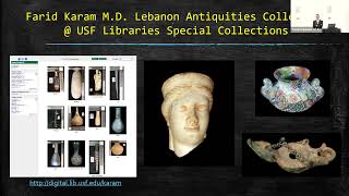 Virtual Karam: The Digital Afterlife of a Lebanese Archaeological Collection