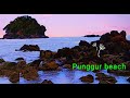 TRIP TO PANTAI PULAU PUNGGUR,dusun Tuing