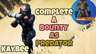 How to Complete A Bounty As Predator Easy | Jungle Hunter Quests